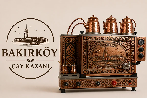 Bakırköy Çay Kazanı Satışı